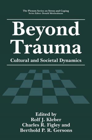Cover of the book Beyond Trauma by V. M. Franck