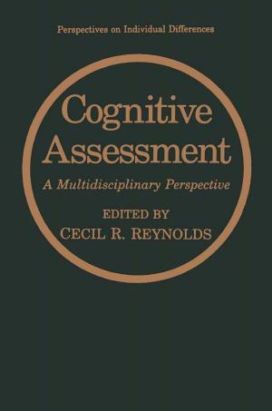 Cover of the book Cognitive Assessment by Anatoly Rembovsky, Alexander Ashikhmin, Vladimir Kozmin, Sergey M. Smolskiy