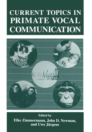 Cover of the book Current Topics in Primate Vocal Communication by Colin Tudge