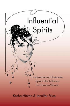 Cover of the book Influential Spirits by TSKEENE