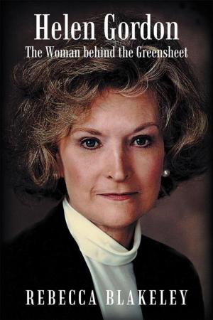 Cover of the book Helen Gordon: the Woman Behind the Greensheet by Tony Buxton