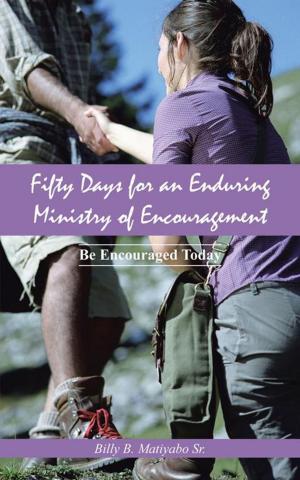 Cover of the book Fifty Days for an Enduring Ministry of Encouragement by B. D. Salerno