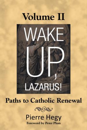 Book cover of Wake Up, Lazarus! Volume Ii