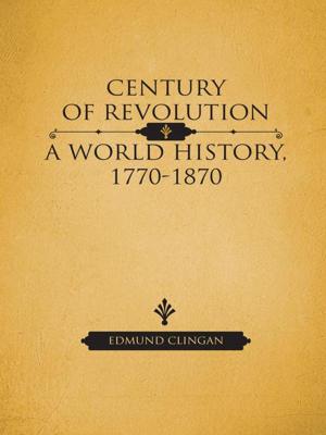 Cover of the book Century of Revolution by Tara Nicole Scott Brunson