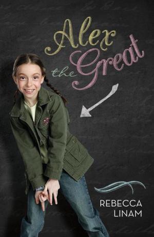 Cover of the book Alex the Great by Anne Hart