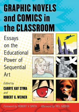 Cover of Graphic Novels and Comics in the Classroom