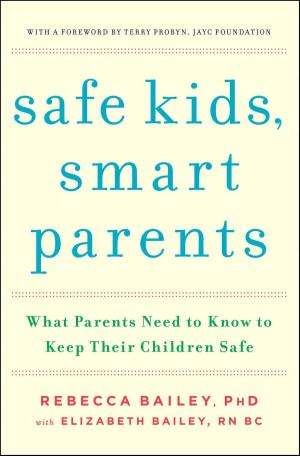 Book cover of Safe Kids, Smart Parents