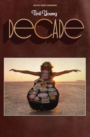 Cover of the book Neil Young - Decade - Guitar Chord Songbook by Marc CAPUANO