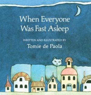 Book cover of When Everyone Was Fast Asleep