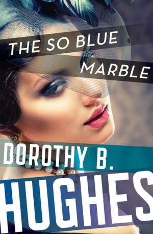 Cover of the book The So Blue Marble by David V. Stewart