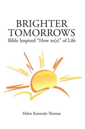 Cover of the book Brighter Tomorrows by Shirleen Von Hoffmann