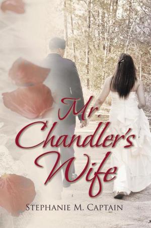 Cover of the book Mr. Chandler's Wife by K. M. WOODARD