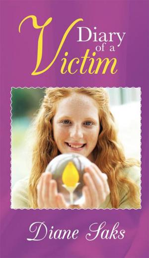 Cover of the book Diary of a Victim by Chandra Calton