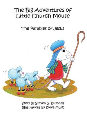 Cover of the book The Big Adventures of Little Church Mouse by Bettye B. Burkhalter