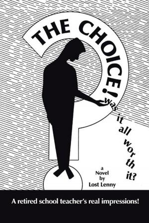 Cover of the book The Choice by Anthony E. Jobe Sr.