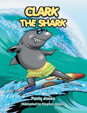 Cover of the book Clark the Shark by Bob Brackin