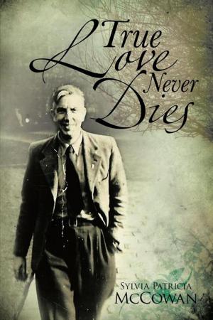 Cover of the book True Love Never Dies by Paul Priest
