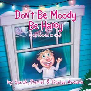 Cover of the book Don't Be Moody by Stephen K.