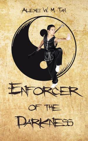 Cover of the book Enforcer of the Darkness by Robert Broadmind