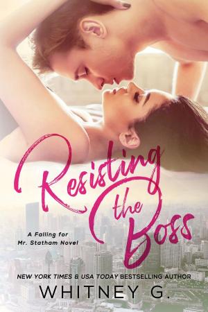 Cover of the book Resisting the Boss by Leigh James