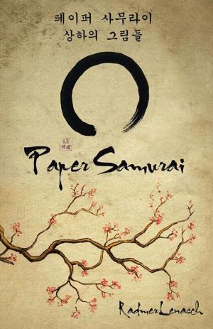 Cover of the book Paper Samurai by b.c.k. kwan