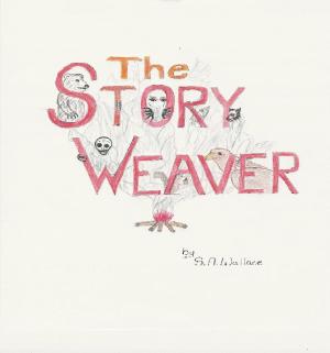 Cover of the book The Story Weaver by Carole Griggs, Ph.D.
