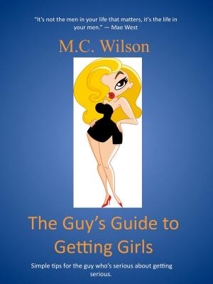 Cover of the book The Guy's Guide to Getting Girls by Corey Russell