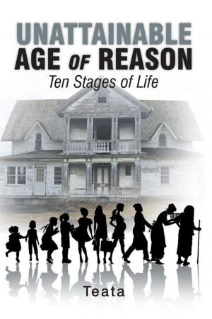 Cover of the book Unattainable Age of Reason by Ayuketa Moses