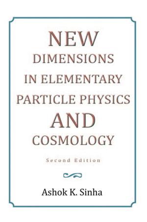 Book cover of New Dimensions in Elementary Particle Physics and Cosmology Second Edition