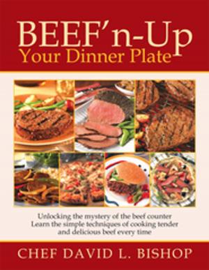 Cover of the book Beef'n-Up Your Dinner Plate by C. Truett Baker