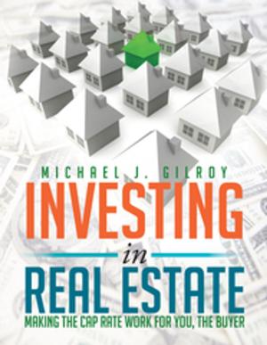 Cover of the book Investing in Real Estate by Lucille Sollecito