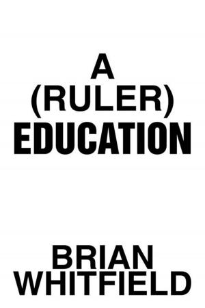 Cover of the book A (Ruler) Education by Charlotte Spencer