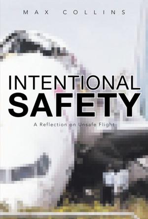 Cover of the book Intentional Safety by The 1500 Plan Man