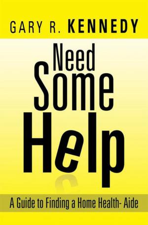 Cover of the book Need Some Help by Michael R. Davis
