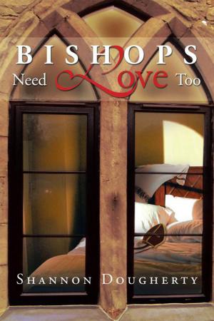 Cover of the book Bishops Need Love Too by Bruce Cain