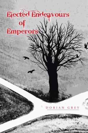 Cover of the book Elected Endeavours of Emperors by Jon. L. Allen