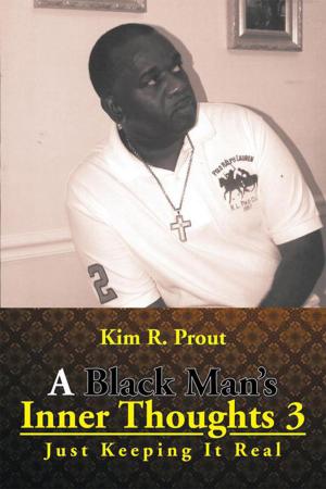 Cover of the book A Black Man's Inner Thoughts 3 by Ranin Qarada