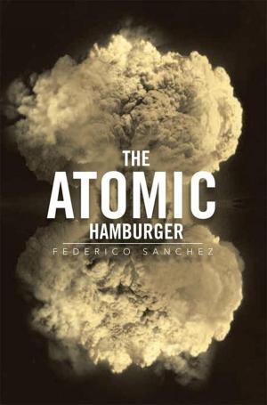 Cover of the book The Atomic Hamburger by Rolf Schroers