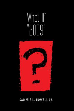 Cover of the book What If ''2009''? by P.G. Simmons