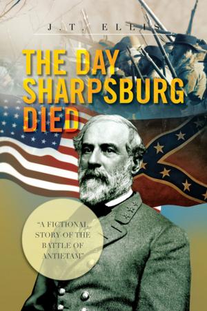 Cover of the book The Day Sharpsburg Died by Robert E. Wilson