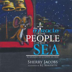 Cover of the book The Miracle of the People of the Sea by Bert Baberp