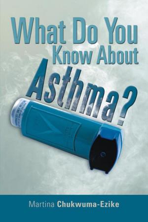 bigCover of the book What Do You Know About Asthma? by 