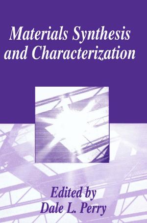 Cover of the book Materials Synthesis and Characterization by Edmund V. Sullivan