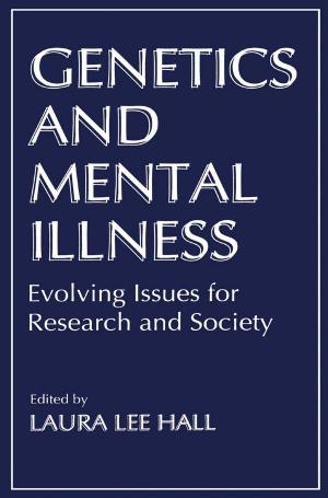 Cover of the book Genetics and Mental Illness by Mogens Bladt, Bo Friis Nielsen
