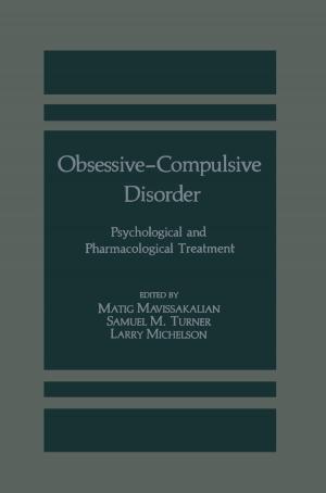Cover of the book Obsessive-Compulsive Disorder by Tobie S. Stein