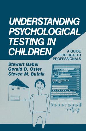 Cover of the book Understanding Psychological Testing in Children by I. Aleksander