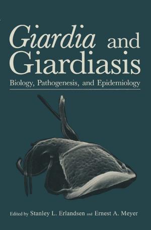 Cover of the book Giardia and Giardiasis by Jeffrey B. Nugent, Albert Berry, Brian Levy