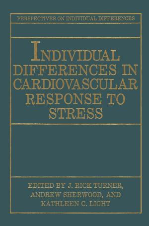 Cover of the book Individual Differences in Cardiovascular Response to Stress by David N. Miller, Stephen E. Brock