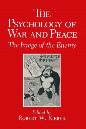 Cover of the book The Psychology of War and Peace by Edmund S. Phelps