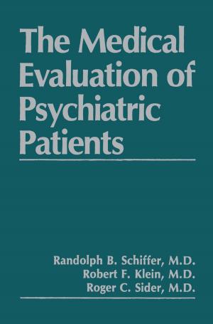 Cover of the book The Medical Evaluation of Psychiatric Patients by David J. Mela, P. J. Rogers
